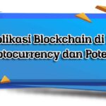 Blockchain Di Luar Cryptocurrency